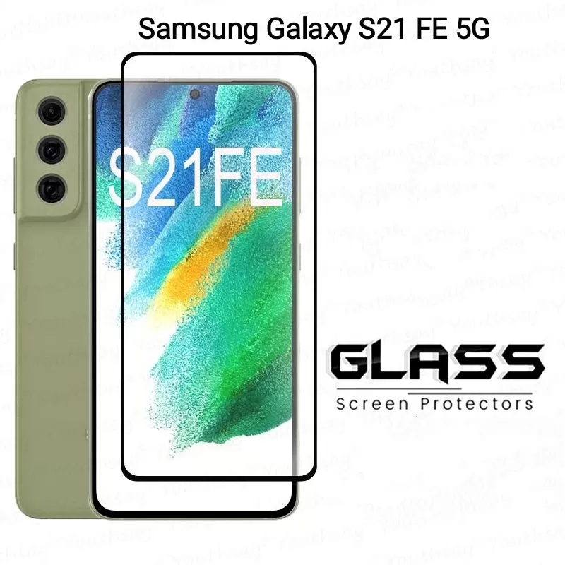 Samsung Galaxy S21 FE Tempered Glass Screen Protector