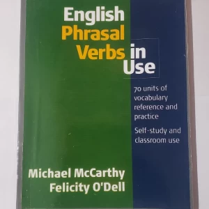 Cambridge English Phrasal Verbs in Use Book