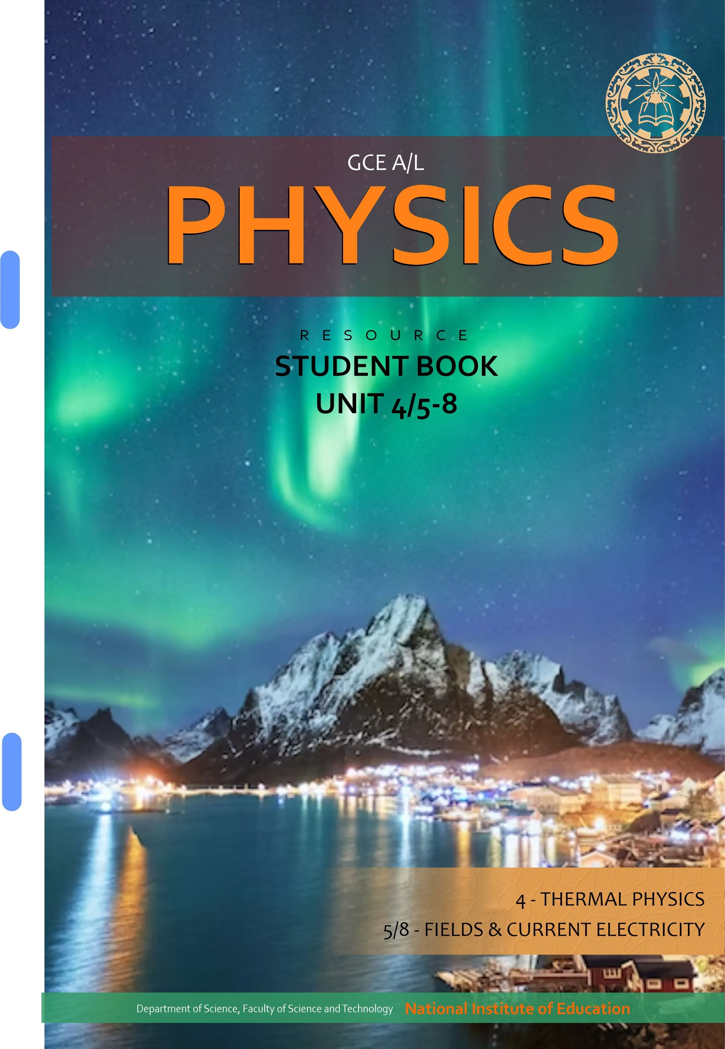 NIE Physics 4-5/8 English Medium Resource Book