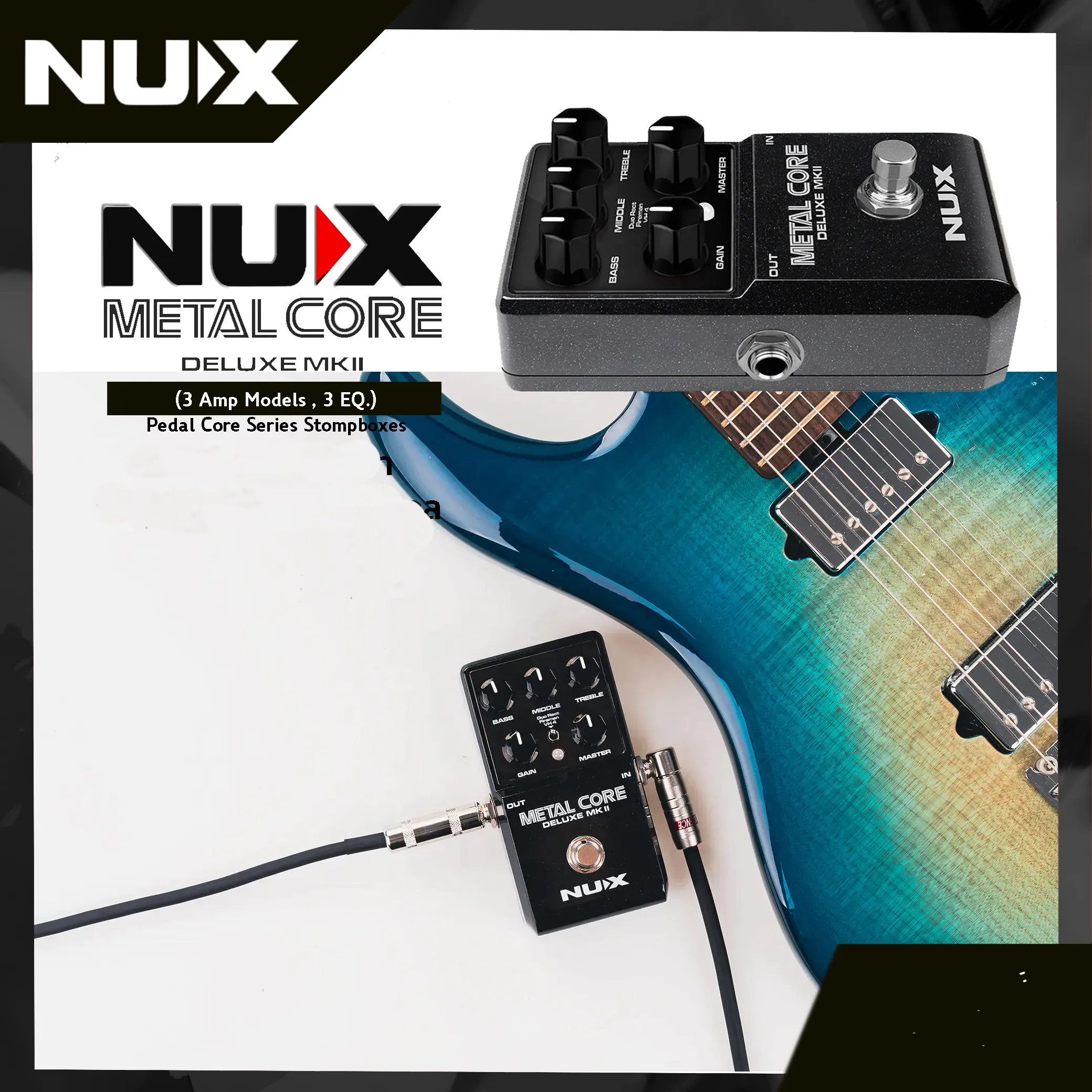 NUX Metal Core Deluxe MKII Hi Gain Distortion 3 Amps IRs