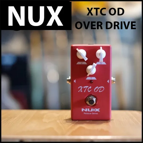NUX XTC OD Overdrive Reissue Series Pedal