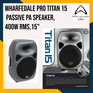 Wharfedale Pro TITAN 15 Professional Passive Speaker