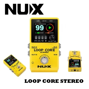 NUX Loop Core Stereo Guitar Looper Pedal 6 hours recording