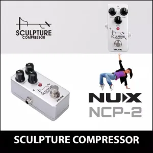 NUX NCP-2 Sculpture Compressor Guitar Effect Pedal