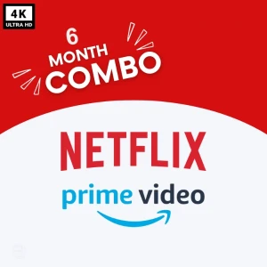 Netflix Prime Video 6 Month Combo Pack 4K